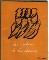 Les Cahiers De La Pléiade N°5 été 1948 RAMUZ CELINE GRENIER COURNOT BOISSONAS DUBUFFET LECOMTE BRETON AUDIBERTI FERRY... - 1900 - 1949