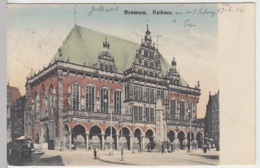 (30566) AK Bremen, Rathaus, 1906 - Sonstige & Ohne Zuordnung