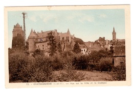 CHATEAUGIRON - Vue Sur La Ville Et Le Chateau - Châteaugiron