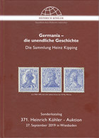 Köhler 371. Auktion 2019 Germania Sammlung Kippling, 270 Lose In Farbe Einführung Ergebnisliste - Catalogues For Auction Houses