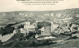 PETIT ANDELY VUE GENERALE SUR LES RUINES DU CHATEAU GAILLARD LA VALLEE DE LA SEINE LA VILLE ET LES ROCHES - Les Andelys