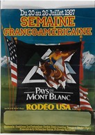 Photographie D'Autocollant - Rodéo USA - Pays Du Mont Blanc - Semaine France-américaine - 1987 - Cow-boy  - Chamonix - Stickers