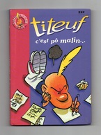 Petit Format Titeuf C'est Pô Malin... Par Zep - Collection Bibliothèque Rose De 2000 - Titeuf