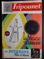 Fripounet Marisette N° 32 Du 10 Aout 1967 En Auvergne La Vierge En Assomption - Fripounet