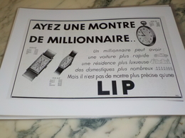 ANCIENNE  PUBLICITE MONTRE DE MILLIONNAIRE LIP 1931 - Autres & Non Classés