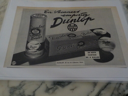 ANCIENNE  PUBLICITE EN VACANCE TENNIS BALLS  DUNLOP 1953 - Sonstige & Ohne Zuordnung