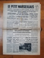 LE PETIT MARSEILLAIS . 3 Août 1940 . - Le Petit Marseillais