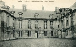 MERY SUR OISE LE CHATEAU LA COUR D'HONNEUR - Mery Sur Oise