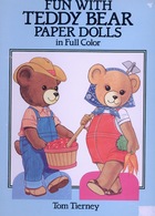 Fun With Teddy Bear Paper Dolls By Dover USA (Poupée à Habiller) - Actividades /libros Para Colorear