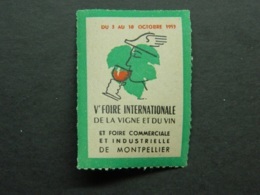 Vignette Vème Foire Vigne Et Vin Montpellier Hérault 1953 Foire Commerciale Industrielle - Vins & Alcools