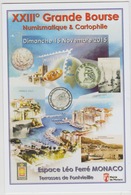 Monaco 15 Novembre 2015 Grande Bourse Numismatique & Cartophile Espace Léo Gerré Terrasses Fontvieille Thierry Mordant - Las Terrazas