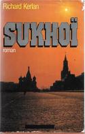 Sukhoi Par Richard Kerlan - Zonder Classificatie