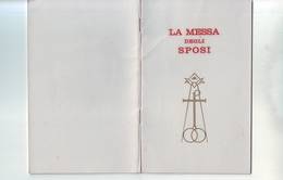158)libretto Religioso La Messa Degli Sposi - Religion