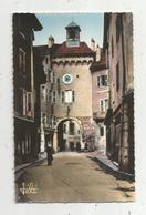 JC , Cp, 74 , ANNECY , Horloge De La Rue SAINTE CLAIRE ,  Vierge - Annecy-le-Vieux