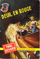 DEUIL EN ROUGE--Paul GERARD-Un Mystère 1959--BE - Presses De La Cité