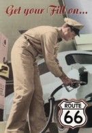 Route 66 Image 'Get Your Fill On. . . .' Service Station Attendant Pumps Gas, C1990s/2000s Vintage Postcard - Ruta ''66' (Route)