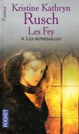Les Fey (tome 4) : Les Représailles Par Rusch (ISBN 2266136585 EAN 9782266136587) - Presses Pocket