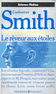 Les Seigneurs De L'instrumentalité (tome 2) : Le Rêveur Aux étoiles Par Smith (ISBN 2266027174 EAN 9782266027175) - Presses Pocket