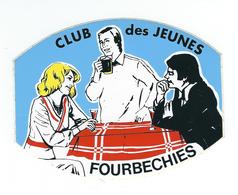 FOURBECHIES - Autocollant Sticker - Club Des Jeunes - Froidchapelle