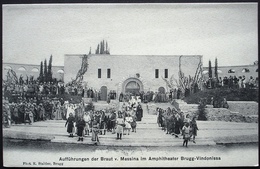 BRUGG-VINDONISSA Aufführung Der Braut V. Messina Im Amphitheater - Brugg