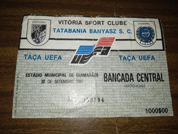 Bilhete De Futebol -UEFA Football Tickets -Vitória Sport Clube De Guimarães,Portugal-Tatabania Banyasz S.C.Hungria  1987 - Tickets - Entradas