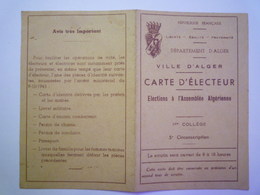 2020 - 5114  CARTE D'ELECTEUR  -  ALGER    Elections à L'Assemblée Algérienne  (Pierre CANCET BENQUE)   XXX - Zonder Classificatie