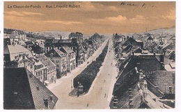 CH-5968  LA CHAUD-DE-FONDS : Rue Leopold Robert - Sonstige & Ohne Zuordnung