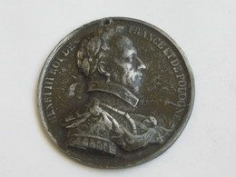 Médaille En Plomb Ou étain ? HENRI III ROI DE FRANCE ET DE POLOGNE   **** EN ACHAT IMMEDIAT *** - Royaux / De Noblesse