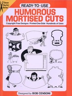 Humorous Mortised Cuts By Bob Censoni Ready-to-Use Dover Clip-Art Series (excellent Pour Les Graphistes) - Belle-Arti