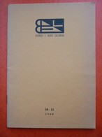 BIANCO E NERO EXLIBRIS - Luglio 1968- N°10-11 Associazione Italiana Dei Collezionisti E Amatori Del Bianco E Nero E Dell - Exlibris