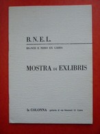 BIANCO E NERO EXLIBRIS - Mostra Di Exlibris - La COLONNA Galleria Di Via Manzoni 12 Como - Exlibris