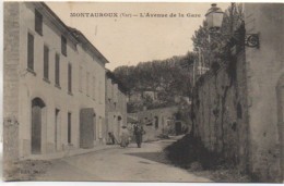 83 MONTAUROUX  L'Avenue De La Gare - Montauroux