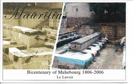 MAURICE    BICENTENARY OF MAHEBOURG  1806 - 2006   LE LAVOIR - Maurice