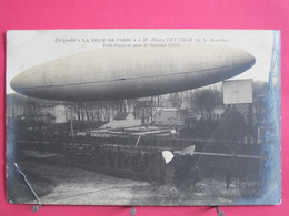 Visuel Très Peu Courant - Dirigeable "La Ville De Paris" à M. Henry Deutsch (de La Meurthe) - 1904 - Scans Recto Verso - Dirigeables