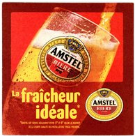 France. Amstel Bière. Lager. La Fraîcheur Idéale. Brassée En France Par Amstel. Bière Blonde. Servie Idéalement 6 Et 8°. - Portavasos