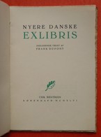 NYERE DANSKE EXLIBRIS - Indlende Tekst Ap FRANK DUPONT  - Kobenhaun, 1946 - Ex-libris