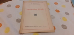 L'ASSICURAZIONE DEL NOLO - FERRARINI- NISTRI - LISCHI EDITORI- PISA 1937 - XV - Droit Et économie