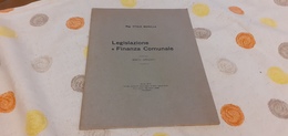 LEGISLAZIONE E FINANZA COMUNALE- MERULLA- ANNO XIV PALERMO CON DEDICA + AUTOGRAFO - Droit Et économie