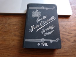 Catalogue Société John Cockerill Seraing Album De Rail Essieu Et Train Monté  Ressort Tôle Etc Etc 1911 - Knutselen / Techniek
