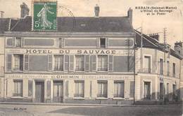 77-REBAIS- L'HÔTEL DU SAUVAGE ET LA POSTE - Rebais