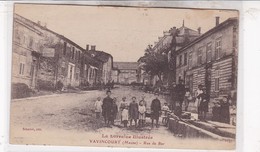 55 / VAVINCOURT / RUE DE BAR / TRES ANIMEE - Vavincourt