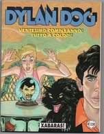 Dylan Dog (Bonelli  2006) N. 241 - Dylan Dog