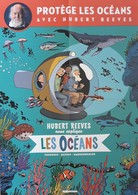 Affiche CASANAVE Daniel Pour Hubert Reeves Protége Les Océans Le Lombard 2019 - Affiches & Offsets