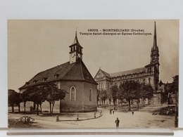 25 - MONTBELIARD - TEMPLE SAINT GEORGES ET EGLISE CATHOLIQUE - Montbéliard