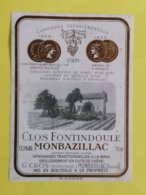 MONBAZILLAC  ETIQUETTE CLOS FONDINDOULE 1989 - Monbazillac