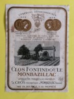 MONBAZILLAC  ETIQUETTE CLOS FONDINDOULE 1967 - Monbazillac