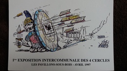 CPM TIR A L ARC 1 ERE EXPOSITION INTERCOMMUNALE DES 4 CERCLES LES PAVILLONS SOUS BOIS AVRIL 1997 - Boogschieten