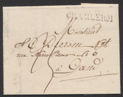 Précurseur - LAC Datée De Charleroy (14/2/1829) + Obl Linéaire CHARLEROI Et Port "25 Cents" > Gand - 1815-1830 (Dutch Period)