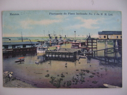 BRAZIL / BRASIL - POST CARD FOR MANAUS "FLUCTUANTE DO PLANO INCLINADO" 1912 IN THE STATE - Manaus