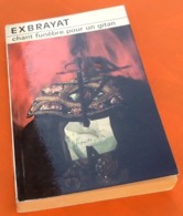 Exbrayat  Chant Funèbre Pour Un Gitan N° 145 (1972)  Club Des Masques - Champs-Elysées